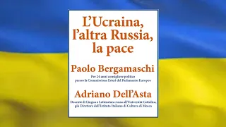 L'Ucraina, l'altra Russia, la pace