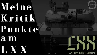 Das neue Panzerkonzept "LXX" aus Deutschland - Meine Kritikpunkte