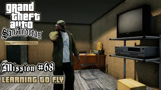 GTA San Andreas: Definitive Edition - Mission #68 - Learning to Fly [Flying School] (PC)