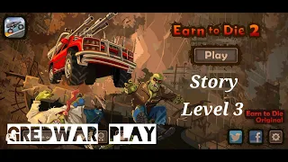 Story, level 3 completed | Earn to die 2 | +2 achievements | #3