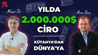 Amazon'da $2.000.000 Ciroya Nasıl Ulaştı? Kütahya'dan Dünyaya e-İhracat | Konuk: Harun Saraç