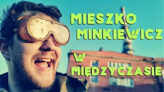 MIESZKO MINKIEWICZ - W międzyczasie | Stand-Up | Całe nagranie | 2020