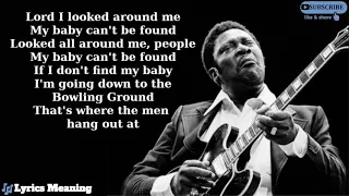 B.B.King - Three O'Clock Blues | Lyrics Meaning