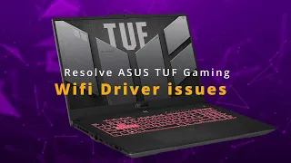 how to fix ASUS TUF Gaming Laptop wifi issues| Proper Solution