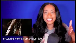 Stevie Ray Vaughan - Life Without You  *DayOne Reacts*