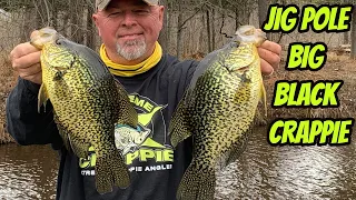 JIG POLE BIG BLACK CRAPPIE- How To Do it!