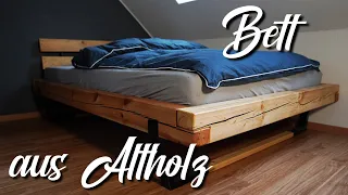 Bett aus Altholz | Upcycling vom Allerfeinsten