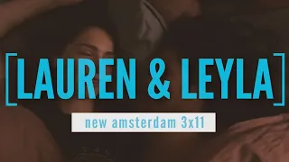 Lauren and Leyla scenes New Amsterdam 3x11 | More Kissing | Leyren Janet Montgomery