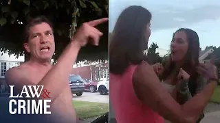 Shirtless Judge Shoves Cop for Arresting His Wife After Brawl with Neighbors