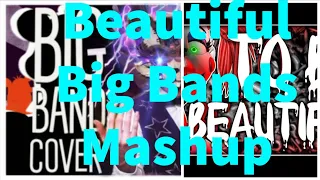 Beautiful Big Bands (To Be Beautiful And Big Band FNaF Song Cover Dawko Mashup)