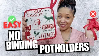 No Binding PotHolders|Struggle With Sewing Binding No More |Easy Tutorial|Christmas Remnant Sewing