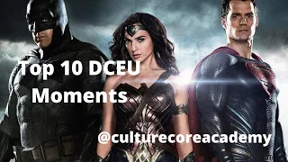 Top 10 Moments in the DCEU: SNYDER CUT, WW84, BATMAN V SUPERMAN, SUICIDE SQUAD