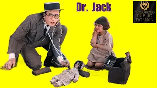 Dr. Jack (1922): Harold Lloyd's Hilarious Comedy of Errors | Vintage Laughs Await!