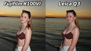 Fujifilm X100VI vs Leica Q3 Camera Test