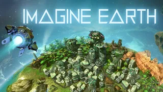 Imagine Earth [SHOWCASE]