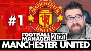 MANCHESTER UNITED FM20 BETA | Part 1 | THE BEGINNING | Football Manager 2020