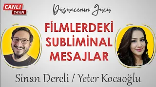 Filmlerdeki Subliminal Mesajlar / Sinan Dereli - Yeter Kocaoğlu