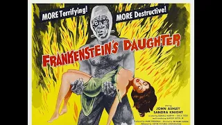 DRIVE-IN MOVIE TRAILER #30: FRANKENSTEIN'S DAUGHTER #monstermovies