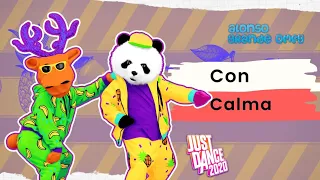 Just Dance 2020 - Con Calma