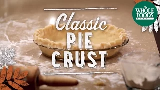 Classic Pie Crust | Holidays | Whole Foods Market