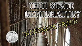 Shawshank Redemption – Ohio State Reformatory –  Filming Location and Haunted Prison – Mansfield, OH