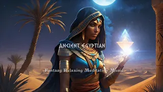 Fantasy Ancient Egyptian Meditation Relaxing Music | Duduk, Triangle, Epic Vocal & Desert Winds