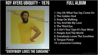 R̲o̲y A̲̲ye̲rs U̲̲bi̲qu̲i̲ty - 1976 Greatest Hits - E̲̲ve̲rybo̲dy L̲o̲ve̲s T̲he̲ S̲u̲nshi̲...