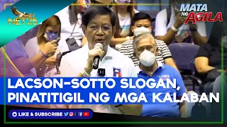 Campaign slogan ng Lacson-Sotto tandem, ipinatitigil