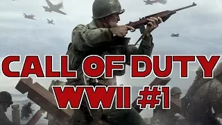ДЕНЬ ВЫСАДКИ - Call of Duty: WW2 #1