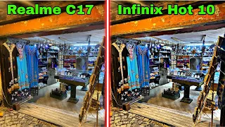 Realme c17 vs infinix hot 10 camera comparison || realme c17 camera test infinix hot 10 camera test