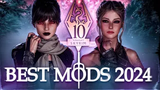 The BEST Skyrim Mods Of The Year 2024! | 25 Mods In 12 Minutes!