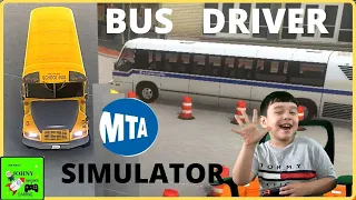 Johny Shows Bus Driver Simulator School Bus & MTA Bus