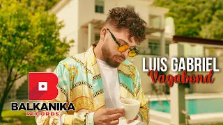 Luis Gabriel - Vagabond | Videoclip Oficial