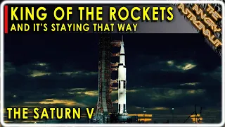 Even after Starship flies, Saturn V will still be the KING of rockets!!