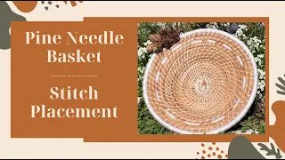 Pine Needle Basket Stitch Placement