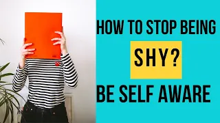 How To Be More Self Aware |Increase Your Self-awareness With One Simple Fix |Steps To Improve Self