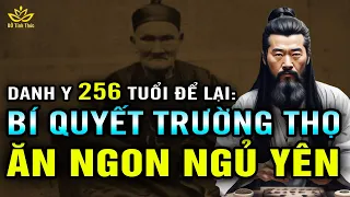 [Lạ lùng] Danh Y 256 Tuổi và lời khuyên sức khỏe, Ngồi Như Rùa, Đi Như Chim, Ngủ Như Chó