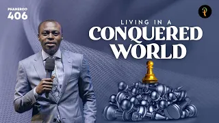 Living In A Conquered World | Phaneroo 406 Service | Apostle Grace Lubega