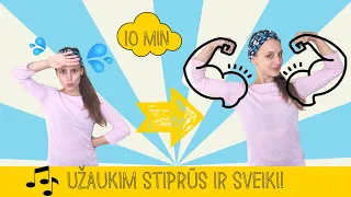 Užaukime stiprūs ir sveiki! - Mankšta vaikams