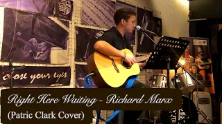 Richard Marx - Right Here Waiting | Cover by Patric | with Lyrics