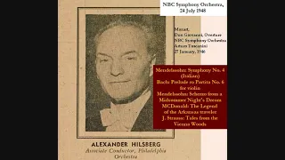 NBC Alexader Hilsberg 1948 and Toscanini 1946 Mozart Mendelssohn Bach MCDonald J. Strauss