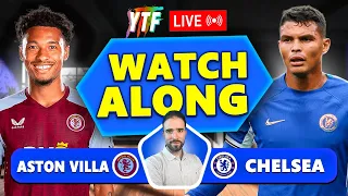 Aston Villa 1-3 Chelsea FA Cup LIVE WATCHALONG
