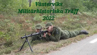 Västerviks Militärhistoriska Träff 2022.