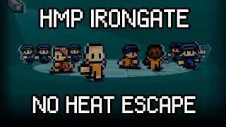 HMP Irongate No Heat Escape | The Escapists - Dares Combined (Part 3 of 3)