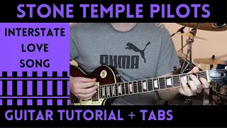 Stone Temple Pilots - Interstate Love Song (Guitar Tutorial)