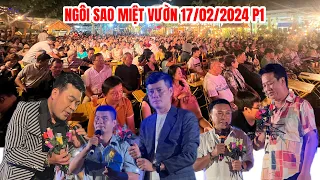 NGÔI SAO MIỆT VƯỜN 17/2/2024 P1: Khương Dừa, Dũng Nhí, Lê Nam, Khánh Bình và hơn 1000 khán giả