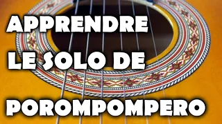 APPRENDRE À JOUER LE SOLO DE POROMPOMPERO À LA GUITARE (RUMBAFLAMENCA)