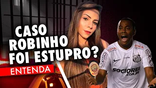 Criminalista explica os próximos passos do Caso Robinho