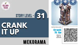 Mekorama - Story Level 31, CRANK IT UP, Full Walkthrough, Gameplay, Dilava Tech