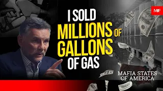 Multi Billion Dollar Gas Scam | Mafia States of America with Michael Franzese